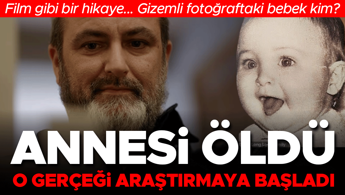 Film gibi bir hikaye | Gizemli fotoğraftaki bebek kim? Annesi öldü, o gerçeği araştırmaya başladı… film gibi bir hikaye gizemli fotograftaki bebek kim annesi oldu o gercegi arastirmaya basladi gSktWV5v.jpg