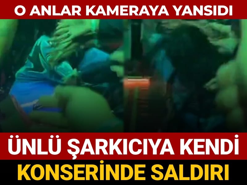 Ünlü şarkıcıya kendi konserinde saldırı: O anlar kameraya yansıdı unlu sarkiciya kendi konserinde saldiri o anlar kameraya yansidi vEOzxDqA