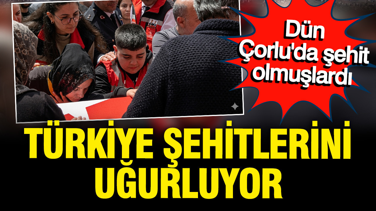 Çorlu’da Şehit Düşen Polisler İçin Türkiye’de Yas Var